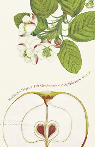 Der Geschmack von Apfelkernen: Roman