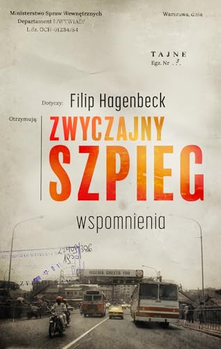 Zwyczajny szpieg: Wspomnienia