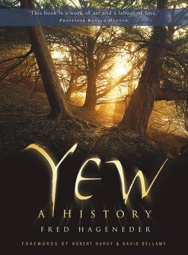 Yew: A History