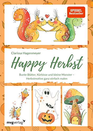 Happy Herbst: Bunte Blätter, Kürbisse und kleine Monster – Herbstmotive ganz einfach malen