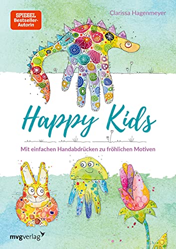 Happy Kids: Mit einfachen Handabdrücken zu fröhlichen Motiven