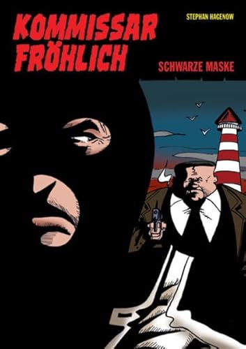 Kommissar Fröhlich 8: Schwarze Maske