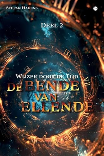 De Bende van Ellende: Wijzer door de Tijd De Bende van Ellende: Wijzer door de Tijd von Uitgeverij Boekscout