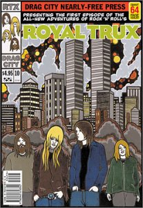 The Adventures of Royal Trux