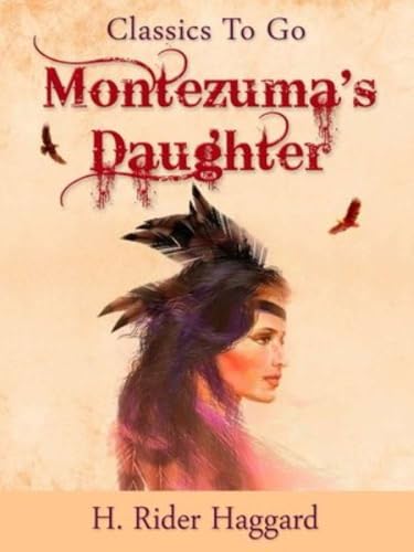 Montezuma's Daughter von Anson Street Press