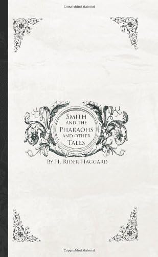 Smith and the Pharaohs, and Other Tales von Anson Street Press