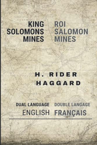 KING SOLOMON'S MINES - ROI SALOMON MINES (English and French) von Independently published