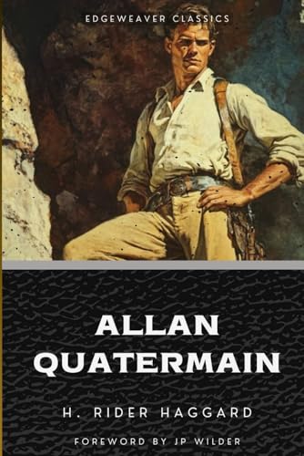 Allan Quatermain (Annotated Version) von Edge Weaver LLC