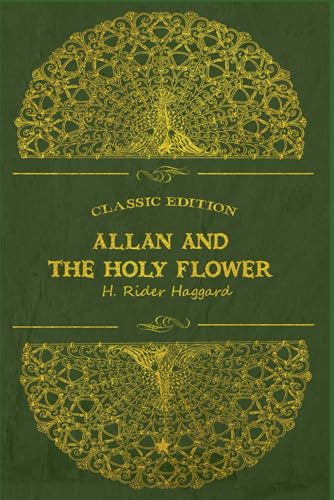 Allan and the Holy Flower: With original illustrations Allan and the Holy Flower: With original illustrations von Independently published