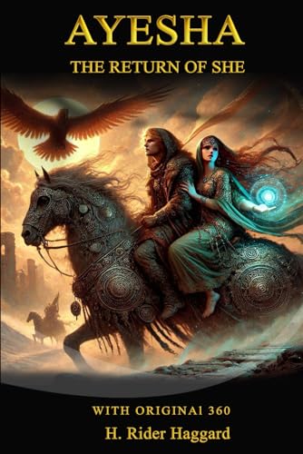 Ayesha The Return of She Ayesha The Return of She von Independently published