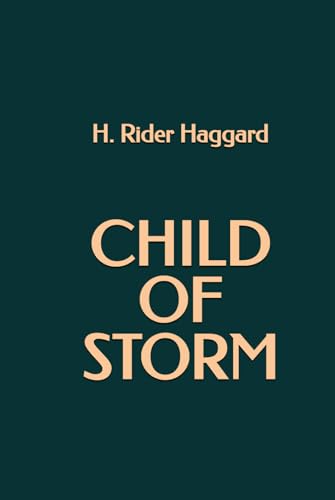 Child of Storm Child of Storm von Independently published