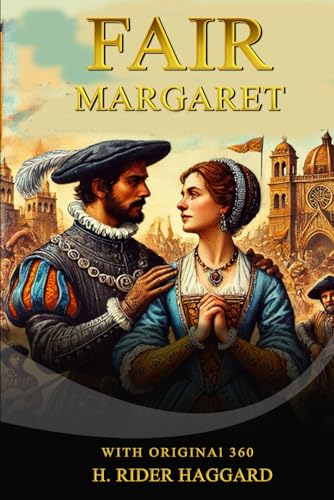 Fair Margaret Fair Margaret von Independently published