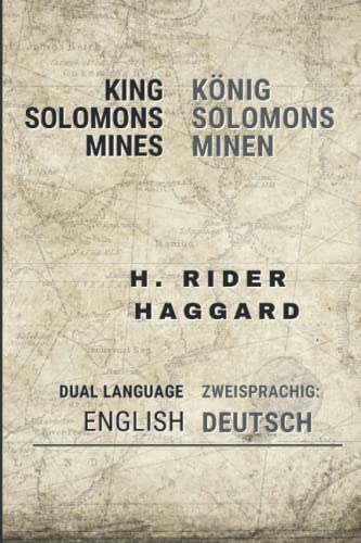 KING SOLOMON'S MINES - KÖNIG SOLOMONS MINEN (English and German)