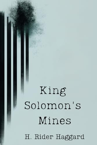 King Solomon's Mines King Solomon's Mines