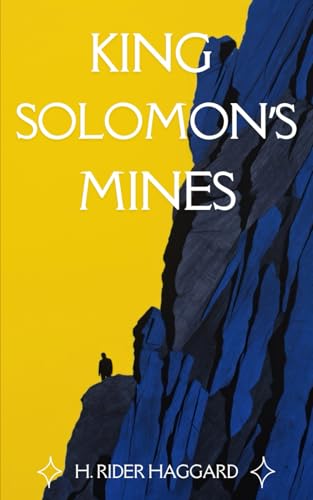 King Solomon’s Mines King Solomon’s Mines von Independently published