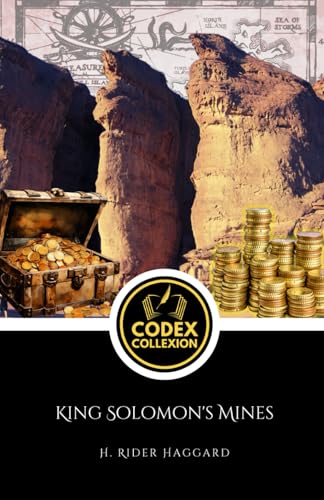 King Solomon's Mines: The Ultimate Lost City Fiction—A Timeless Quest for King Solomon’s Fabled Gold King Solomon's Mines: The Ultimate Lost City Fiction—A Timeless Quest for King Solomon’s Fabled Gold von Independently published
