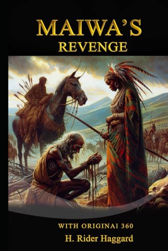 Maiwa’s Revenge Maiwa’s Revenge von Independently published