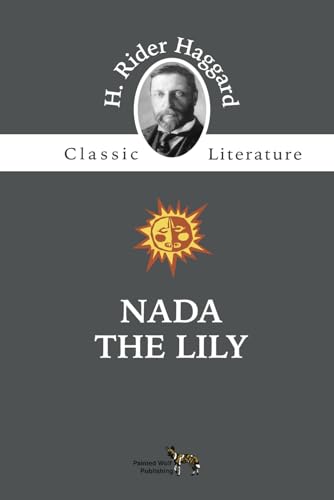 Nada the Lily (Annotated)