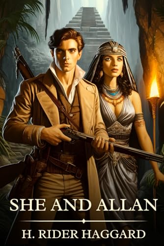 She and Allan: Timeless Edition Featuring Authentic Illustrations She and Allan: Timeless Edition Featuring Authentic Illustrations von Independently published