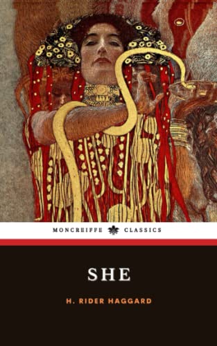 She: The 1887 Fantasy Adventure Classic (Annotated) von Independently published