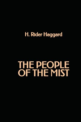 The People of the Mist The People of the Mist von Independently published