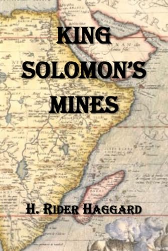 King Solomon's Mines King Solomon's Mines von Classic Readers Press, LLC