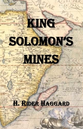 King Solomon's Mines King Solomon's Mines von Classic Readers Press, LLC