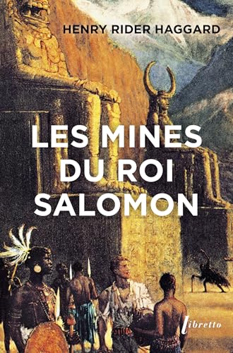 Les mines du roi Salomon von LIBRETTO