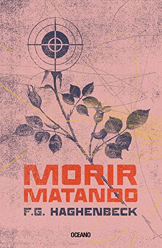 Morir matando / To Die Killing