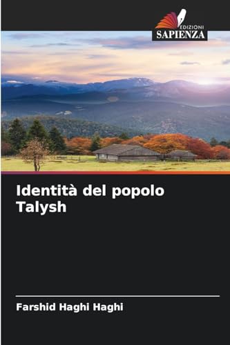 Identità del popolo Talysh von Edizioni Sapienza