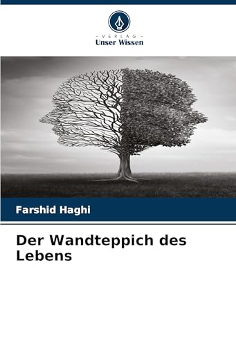 Der Wandteppich des Lebens von Verlag Unser Wissen