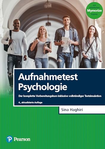 Aufnahmetest Psychologie: Der komplette Vorbereitungskurs inklusive vollständiger Testsimulation (Pearson Studium - Psychologie) von Pearson Studium