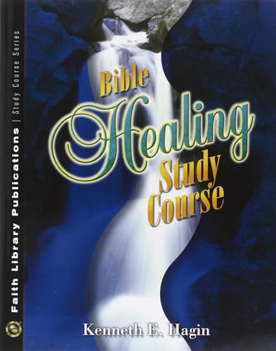 Bible Healing Study Course