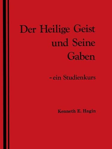 Der Heilige Geist und Seine Gaben (Studienkurs)