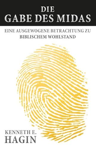 Die Gabe des Midas: Eine Ausgewogene Betrachtung zu Biblischem Wohlstand