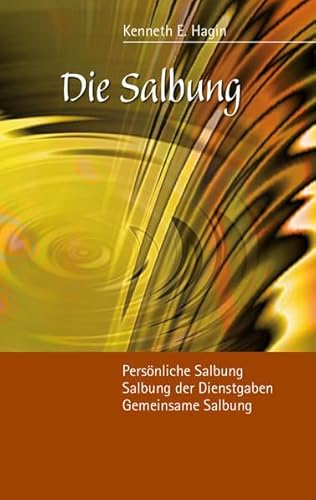 Die Salbung Die Salbung