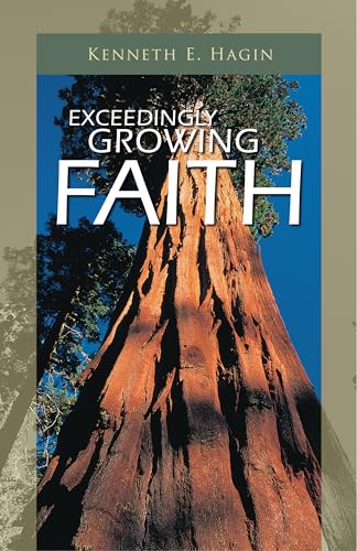 Exceedingly Growing Faith