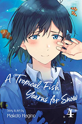 A Tropical Fish Yearns for Snow, Vol. 4 (TROPICAL FISH YEARNS FOR SNOW GN, Band 4) A Tropical Fish Yearns for Snow, Vol. 4 (TROPICAL FISH YEARNS FOR SNOW GN, Band 4) von Simon & Schuster
