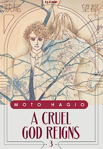 A cruel god reigns (Vol. 3) (J-POP)