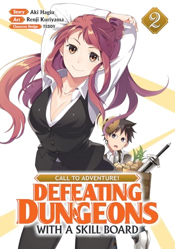 Call to Adventure! Defeating Dungeons with a Skill Board (Manga) Vol. 2 (Call to Adventure! Defeating Dungeons With a Skill Board, Manga, 2, Band 2) von Seven Seas Entertainment