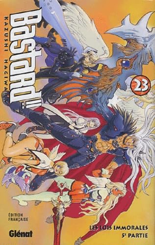 Bastard !!, Tome 23 : Le livre des lois immorales : 5e partie: Les Lois immorales - 5e partie Bastard !!, Tome 23 : Le livre des lois immorales : 5e partie: Les Lois immorales - 5e partie