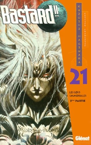 Bastard !! - Tome 21: Les Lois immorales - 3e partie Bastard !! - Tome 21: Les Lois immorales - 3e partie