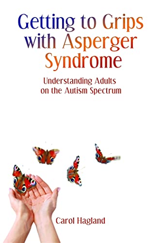 Getting to Grips With Asperger Syndrome: Understanding Adults on the Autism Spectrum von Jessica Kingsley Publishers