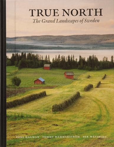 True North: The Grandlandscapes of Sweden