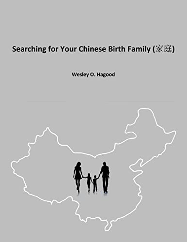 Searching for Your Chinese Birth Family von Heritage Books Inc.
