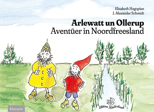 Arlewatt un Ollerup: Aventüer in Noordfreesland von Husum Druck