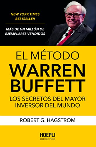 El método Warren Buffett: Los secretos del mayor inversor del mundo von HOEPLI EDICIONES