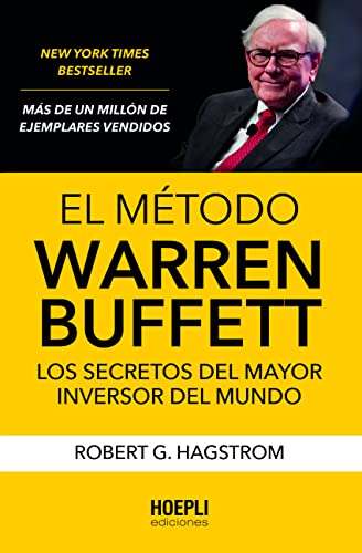 El método Warren Buffett: Los secretos del mayor inversor del mundo El método Warren Buffett: Los secretos del mayor inversor del mundo von HOEPLI EDICIONES