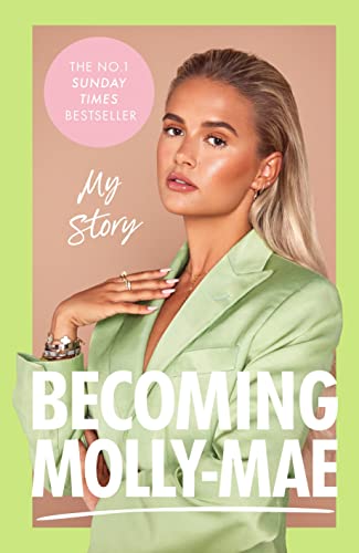 Becoming Molly-Mae: Finding Happiness in an Online/Offline World von Ebury Spotlight