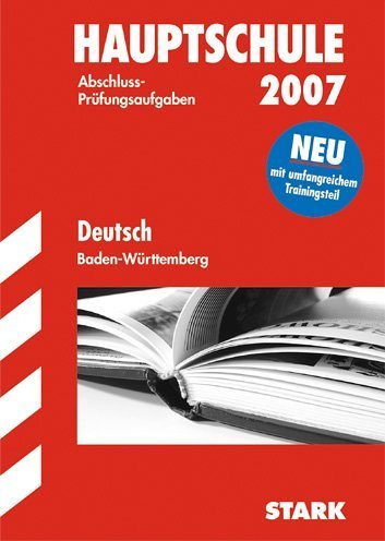 Hauptschule 2007. Deutsch. Baden-Württemberg.